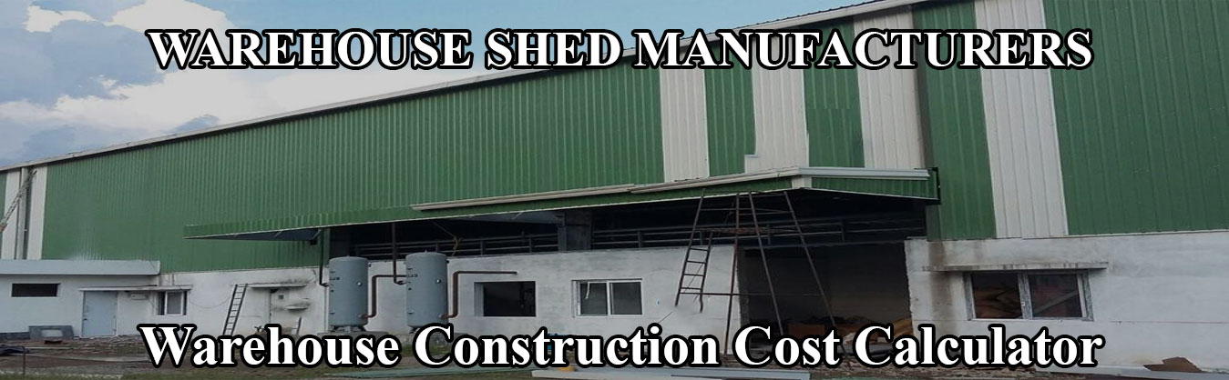 Warehouse Shed Manufacturers